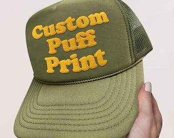 Custom PUFF Print Trucker Hat, Personalized Baseball Cap, Custom Caps, 3D Puff Print, Foam Hat, Mesh Back Trucker Hat, 5 Panel Hat