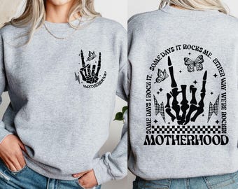 Motherhood Rock Skeleton, Motherhood Some day I rock it Shirt, Trendy Mom Shirt, Womens Shirt, Rocking Motherhood Shirt