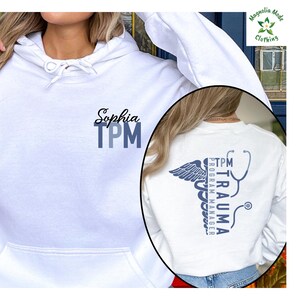Personalized TPM Sweatshirt, Trauma Program Manager Nurse, Appreciation Gift, Medical Nurse Hoodie Crewneck