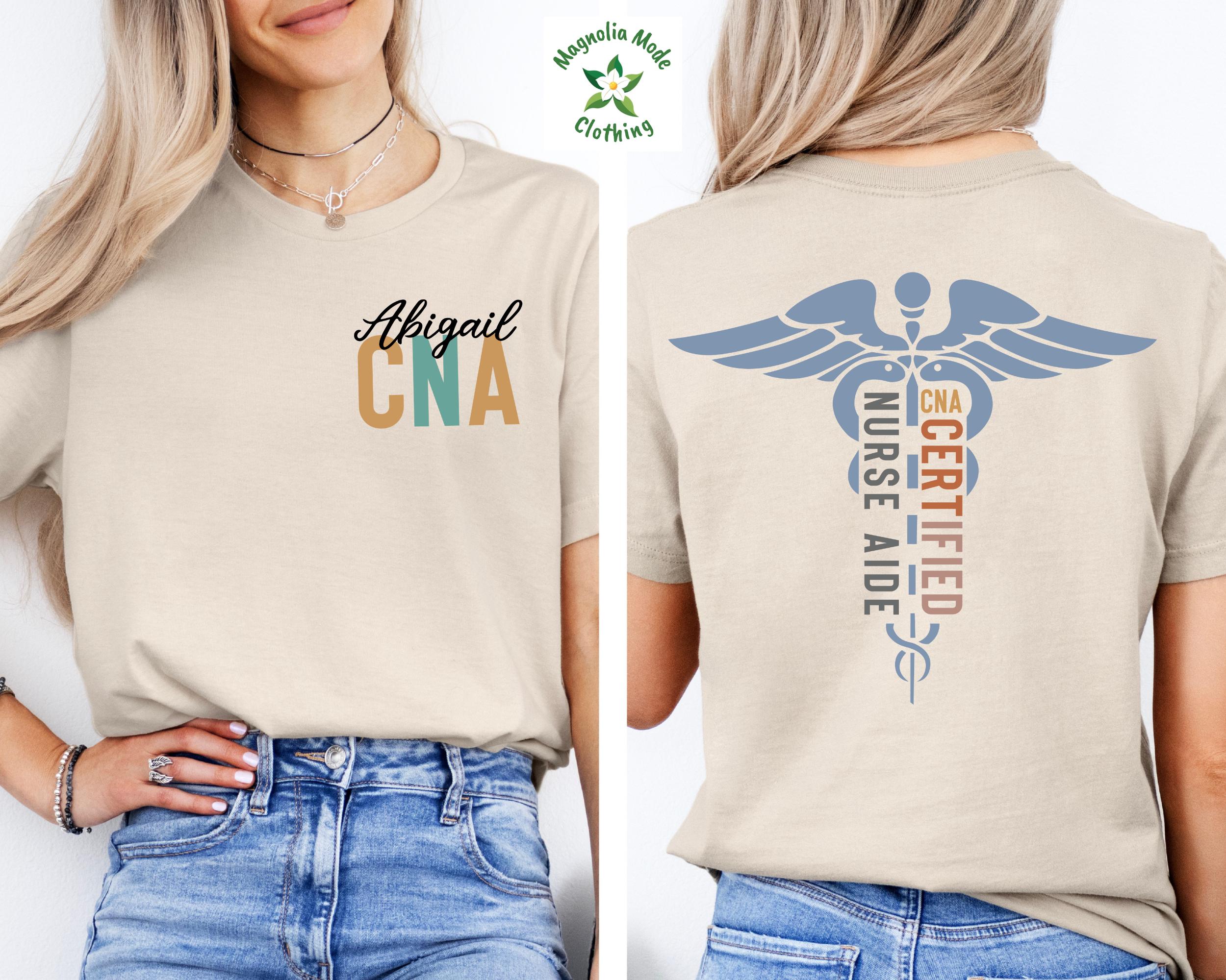 Personalized CNA Nurse Shirt, Custom CNA Nurse Shirt, CNA Nurse Gift, Nurse Appreciation Gift, Certified Nursing Assistant Shirt, Cna Shirt