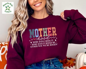 Motherhood Sweatshirt, Funny Sarcastic Mom, Mama Hoodie Crewneck Mother's Day Gift