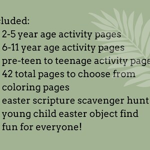 includes activity pages for 2-5 year olds, 6-11 year olds, and  pre-teen to teens, Easter coloring pages, Easter scripture scavenger hunt, young child Easter object find