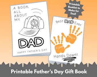 Kids Printable Father's Day Gift - Booklet with All About Dad, Handprint Craft, Coloring Pages, Letter to Dad & More - Designed for Any Dad