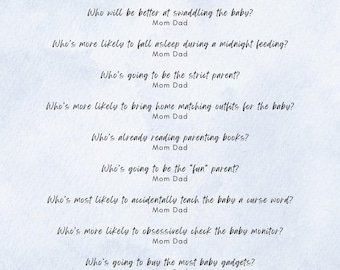 May include: A baby shower game card titled "Mom or Dad?" with questions about parenting. The card features a teddy bear and a pacifier graphic. The questions are designed to be answered by circling Mom or Dad.