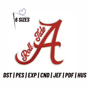 Peut inclure: Un motif de broderie numérique présentant une grande lettre A rouge avec un contour blanc et le texte Roll Tide en écriture rouge. Au-dessus de la lettre se trouve une icône d'aiguille avec une boucle de fil en forme de cœur et le texte 6 SIZES. Les formats de fichier incluent DST, PES, EXP, CND, JEF, PDF et HUS.