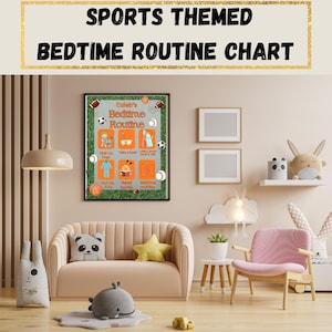 May include: A framed sports-themed bedtime routine chart with the text "SPORTS THEMED BEDTIME ROUTINE CHART". The chart includes illustrations of sports equipment and bedtime activities. The chart is displayed in a child's room with a sofa and decorative items.