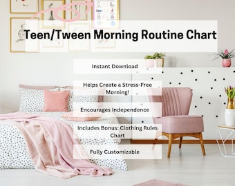 May include: A pink and white polka dot bedspread with a pink throw blanket and a pink chair in a bedroom with a black and white polka dot wall. The text on the image reads "Teen/Tween Morning Routine Chart", "Instant Download", "Helps Create a Stress-Free Morning!", "Encourages Independence", "Includes Bonus: Clothing Rules Chart", and "Fully Customizable".