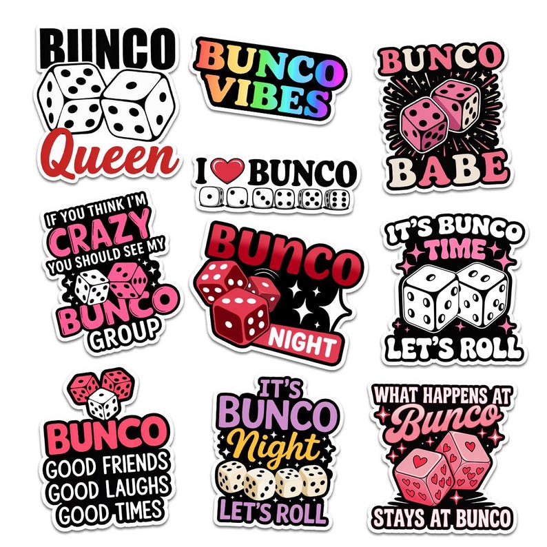 May include: A collection of colorful Bunco-themed stickers. Designs include dice, hearts, and phrases like "Bunco Queen," "Bunco Vibes," and "Let's Roll." The stickers feature various fonts and color schemes, perfect for game night.