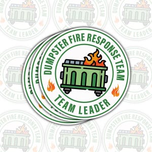 1 Pcs Dumpster Fire Response Team Stickers | Funny Team Leader Vinyl Decals | Gift for Managers, Office Humor