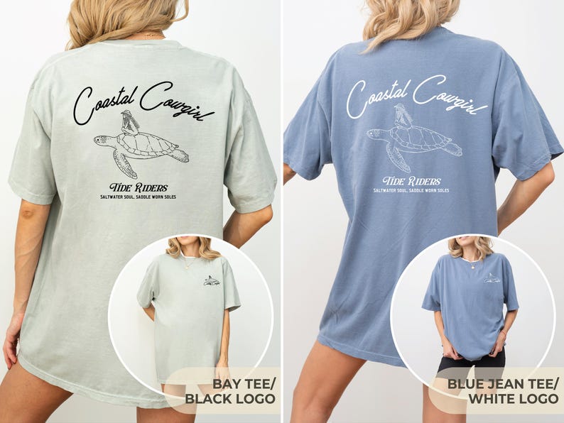 May include: Two oversized t-shirts with a graphic of a sea turtle and the text "Coastal Cowgirl" and "Tide Riders" on the back. The left shirt is a light blue color with a black logo. The right shirt is a light green color with a white logo.