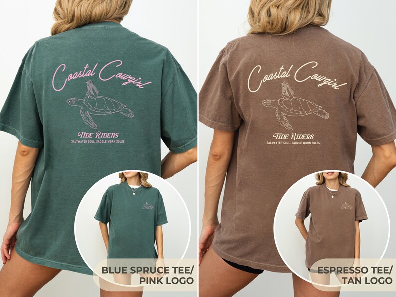 May include: Two oversized t-shirts with a sea turtle graphic and the text "Coastal Cowgirl" in pink on a blue spruce tee and tan on an espresso tee. The text "Tide Riders" is below the graphic with the text "Saltwater Soul, Saddle Worn Sole" underneath.