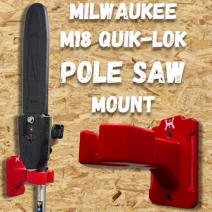 May include: A red and black pole saw mount with the text "MILWAUKEE M18 QUIK-LOK POLE SAW MOUNT". The mount is designed to hold a pole saw. The image shows the mount and a black pole saw attachment.
