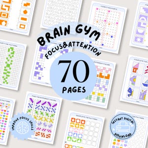 Könnte beinhalten: Eine Sammlung von 70 druckbaren Aktivitätsseiten mit dem Titel Brain Gym Focus & Attention, die verschiedene kognitive Übungen wie Musterabgleich, Rastervervollständigung und Formerkennung mit farbenfrohen geometrischen Designs und Gittern enthalten.