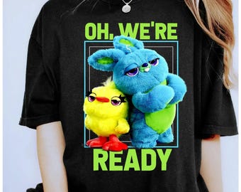 Camiseta gráfica Pixar Toy Story 4 Ducky & Bunny Oh, We're Ready, Magic Kingdom WDW, unisex, regalo de cumpleaños familiar, para adultos y niños pequeños