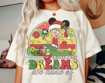 Disney Santa Lizzie Mcguire This Is What Dreams Are Made Of Christmas Retro T-shirt, Disneyland Holiday Family Gift, Mickey's Very Merry Tee
