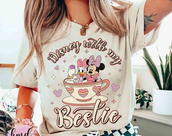 Disney With My Bestie T-shirt, Best Friends Disneyland Matching Tee, Minnie Mouse and Daisy Duck With Love Tea Cup Shirt, BFF Girls Trip