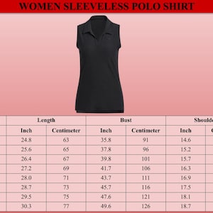 Puede incluir: Polo sin mangas negro. La camisa tiene cuello y tapeta abotonada. Se incluye una tabla de tallas, con medidas en pulgadas y cent&iacute;metros para largo, busto y hombro.