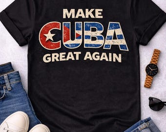Machen Sie Kuba wieder großartig Shirt Kubanische Freiheit Shirt Cuba Libre T-Shirt Kubanischer Stolz T-Shirt Politisches Shirt Unisex Geschenk