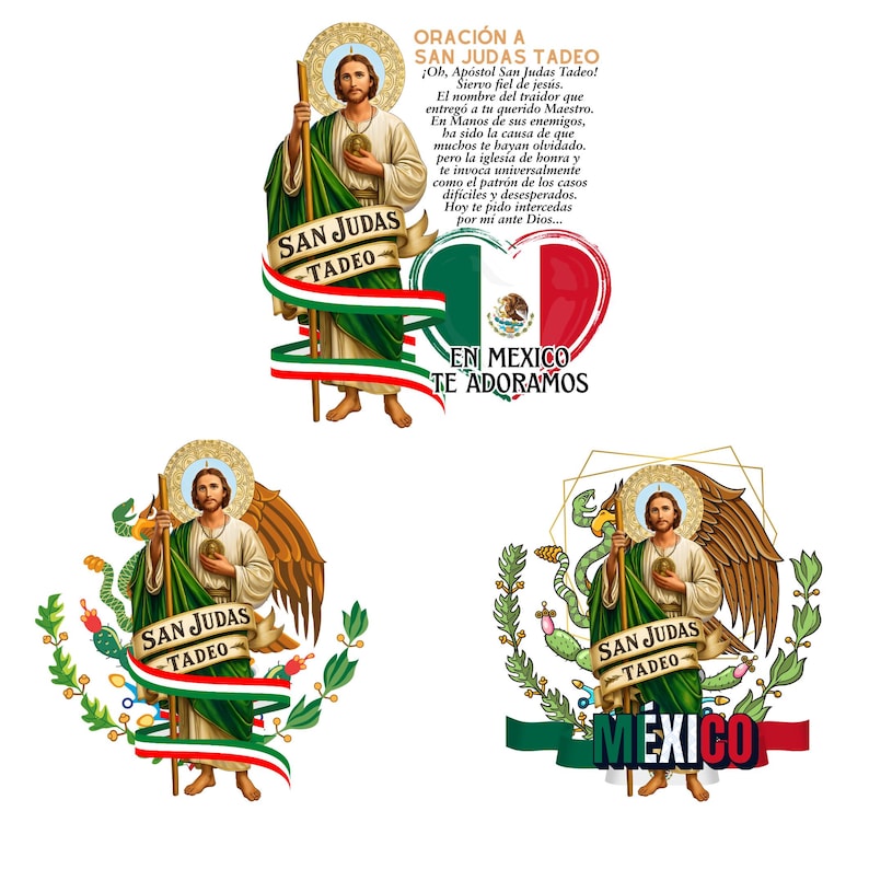 May include: Digital illustrations featuring San Judas Tadeo, a religious figure, with text in Spanish. The images include the Mexican flag and phrases like "En Mexico Te Adoramos" and "San Judas Tadeo."