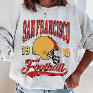 San Francisco Football Sweatshirt, San Francisco Football Tshirt, San Francisco Fan Shirt