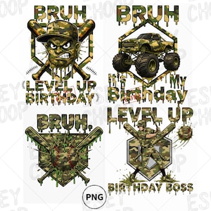 Puede incluir: Cuatro diseños digitales con temática de camuflaje. Los diseños incluyen bates de béisbol, un camión monstruo y las frases "BRUH", "LEVEL UP BIRTHDAY" y "BIRTHDAY BOSS". Los diseños son en tonos de verde, marrón y beige.