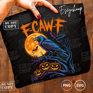 F-Caw-F PNG SVG PDF, Diseño divertido de calabaza de Halloween con cuervo, Sublimación de cuervo gótico, Arte digital de pájaro oscuro
