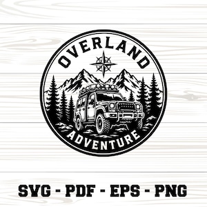 May include: A black and white circular graphic design featuring an off-road vehicle with a roof rack, set against a backdrop of pine trees and mountain peaks. A compass rose sits above the vehicle, and the text OVERLAND ADVENTURE is arched.