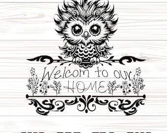 Welcome Home Owl Door Hanger SVG: Laser Cut File (Digital Download)