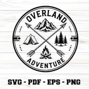 May include: A circular black and white graphic design featuring the text OVERLAND ADVENTURE. The design includes a mountain peak, a tent, a campfire, and a cluster of pine trees, all bisected by two crossed arrows within a circular border.