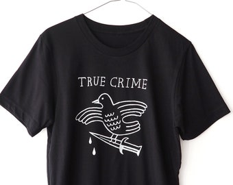 TRUE CRIME (Black) - Screen Printed T-Shirt