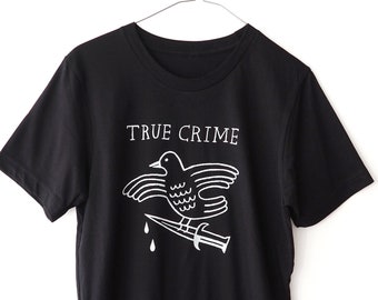 TRUE CRIME (Black) - Screen Printed T-Shirt