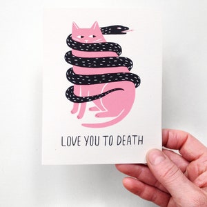 Je t'aime jusqu'à la mort - Carte sérigraphiée