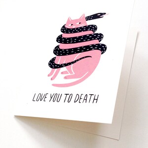 Love You To Death Screen Printed Card image 2