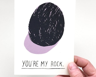 You're My Rock - Screen Printed Card