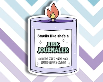 Smells like She's a Junk Journaler Sticker, Junk Journal Decoration, Journal Sticker, Scrapbooking Accessory, Water bottle Sticker