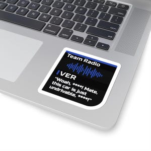 Pegatina para radio del equipo RedBull de Fórmula 1, vinilo con frase divertida de Verstappen, pegatina del Gran Premio de Gran Bretaña, pegatina para radio del equipo Max Verstappen en Silverstone