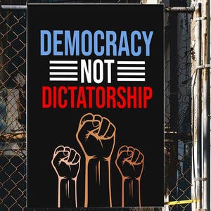 Cartel de protesta "Democracia, no dictadura", cartel de manifestación de activistas políticos, cartel político, cartel de protesta anti-Trump para marzo
