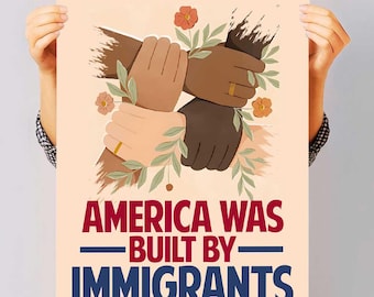 "Amerika war gebaut von Einwanderern Poster, ""Protest""-Schilder-Kunst (Digitaler Download)"