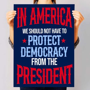 Protect Democracy Protest Sign For March, Anti Trump Yard Sign, 2025 Good Trouble Protest Poster, Printable Rally Sign,Digital Download