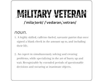 Military Humor Sticker | Veteran Armed Forces Appreciation