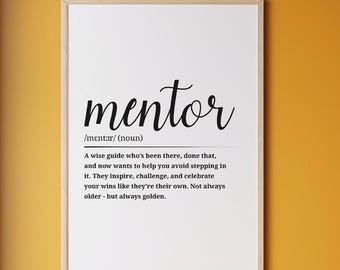 Mentor Definition Print • Mentor Appreciation Gift • Office Wall Art Poster