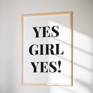 Yes Girl Yesプリント：女性をエンパワーするアート（デジタルダウンロード）