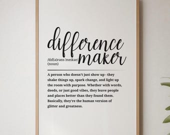 Difference Maker Definition Print • Inspirational Office Wall Art