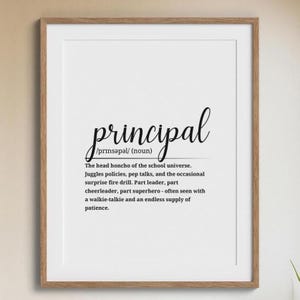 Principal Definition Printable Wall Decor • Appreciation Gift for School Leaders • Digital Download for Office or Classroom