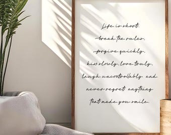 Life Is Short Quote Art Print • Inspirational Printable Wall Decor