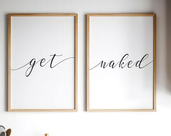 Get Naked Wall Art • Funny Bathroom Decor • Minimalist Printable Quote Poster