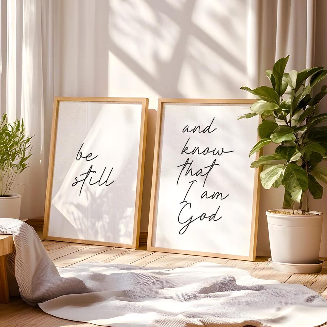 Be Still and Know That I Am God Wall Art • Bible Verse Wall Decor ...