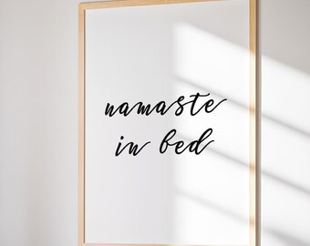 Namaste In Bed Print • Modern Yoga Bedroom Wall Art Printable