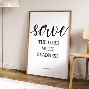 Psalm 100:2 Wall Art • Serve the Lord with Gladness Wall Decor • Bible Verse Digital Print • Christian Printable Art