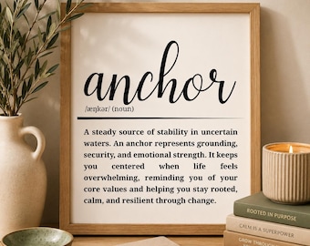 Anchor Definition Print • Inspirational Wall Art • Grounding Quote Decor • Printable Typography Poster